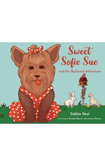 Sweet Sofie Sue And Her Backyard Adventures