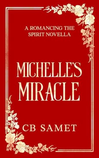 Michelle's Miracle