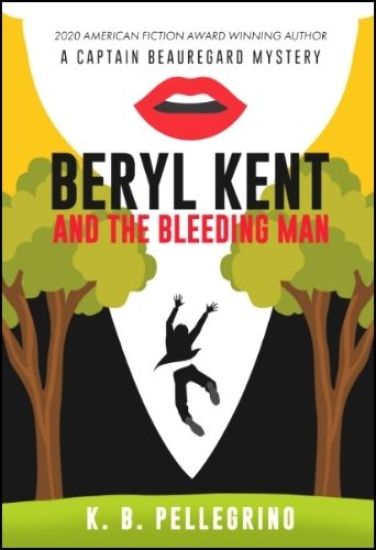Beryl Kent and the Bleeding Man