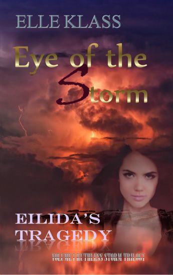 Eye of the Storm: Eilida's Tragedy