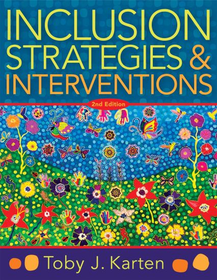 Inclusion Strategies and Interventions, Second Edition: (A User-Friendly Guide to Instructional Strategies That Create an Inclusive Classroom for Dive