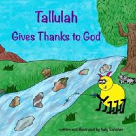 Tallulah Gives Thanks To God