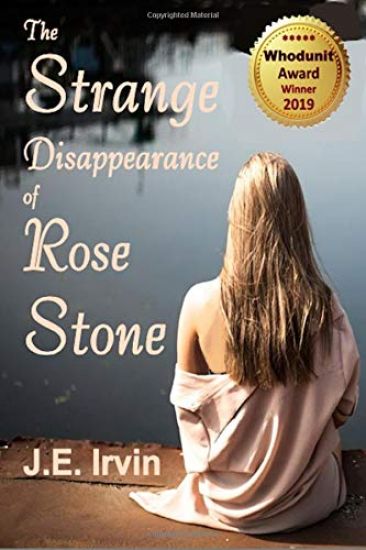The Strange Disappearance of Rose Stone