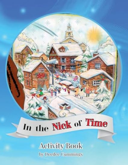In the Nick of Time Activity Book