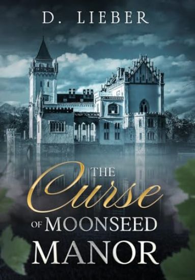 The Curse of Moonseed Manor
