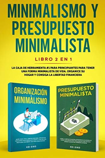 Minimalismo y presupuesto minimalista libro 2-en-1