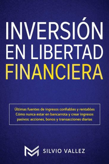 Inversión en libertad financiera