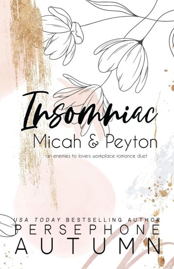 Insomniac - Micah & Peyton