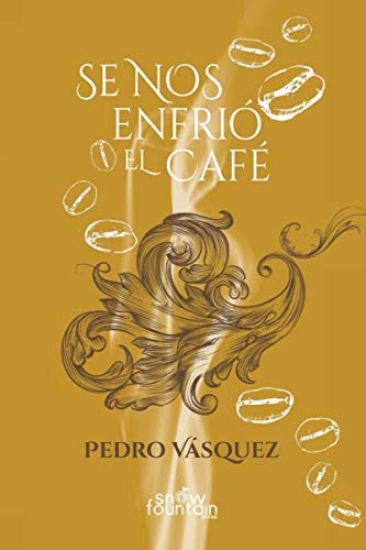 Se nos enfrió el café