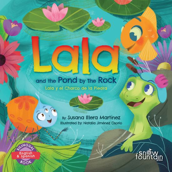 Lala and the Pond by The Rock: Lala y el Charco de la Piedra