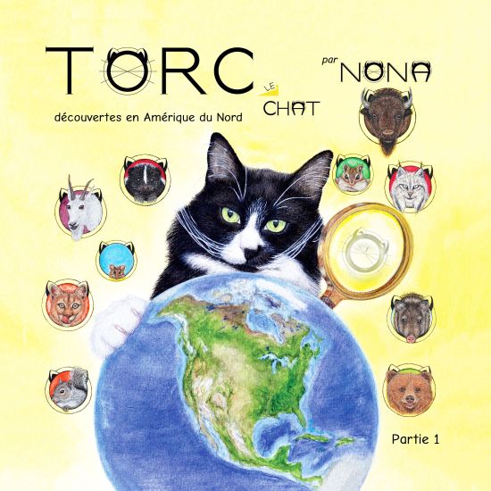 TORC le CHAT de´couvertes en Ame´rique du Nord partie 1