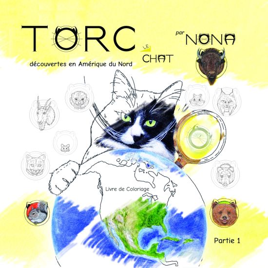 TORC le CHAT de´couvertes en Ame´rique du Nord Livre de Coloriage partie 1
