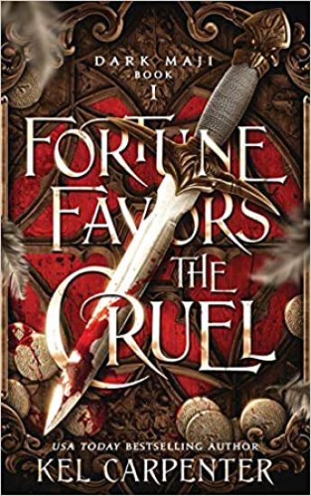 Fortune Favors the Cruel