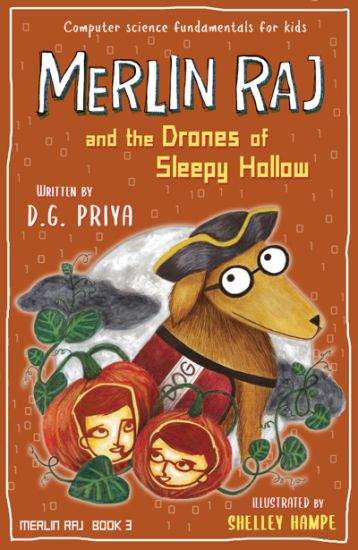 Merlin Raj and the Drones of Sleepy Hollow