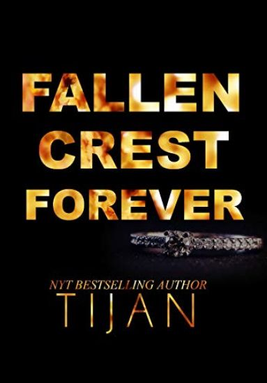 Fallen Crest Forever (Hardcover Edition)