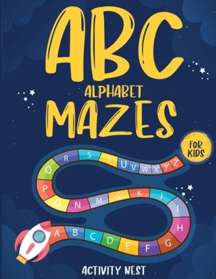 ABC Alphabet Mazes For Kids