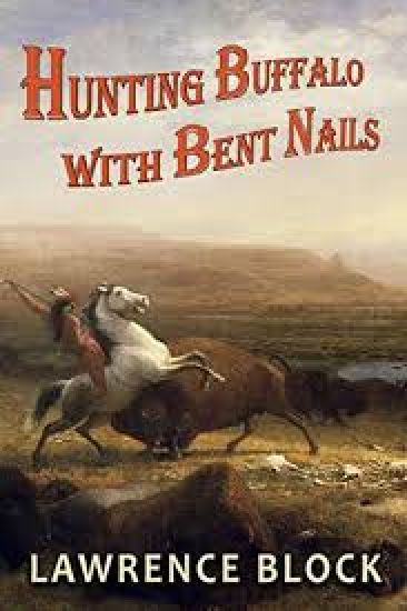 Hunting Buffalo with Bent Nails