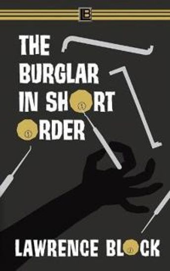 The Burglar in Short Order