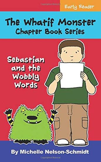 The Whatif Monster Chapter Book Series