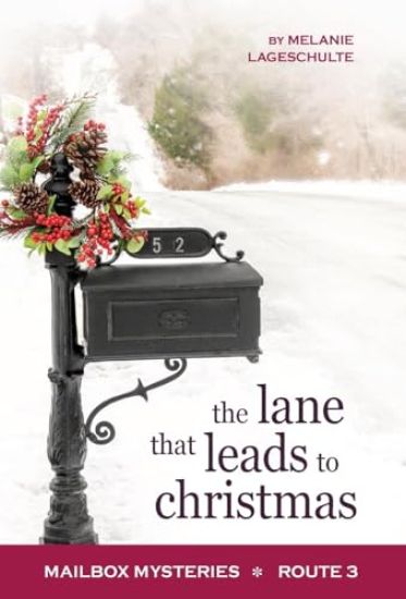 The Lane That Leads to Christmas