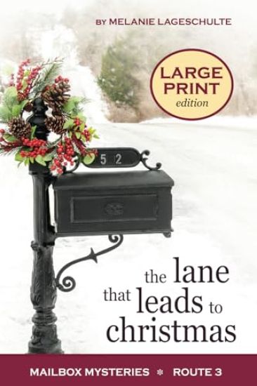 The Lane That Leads to Christmas