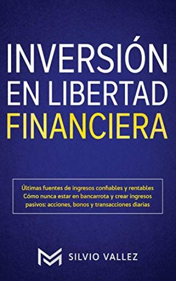 Inversión en libertad financiera