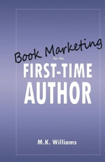 Book Marketing for the First-Time Author