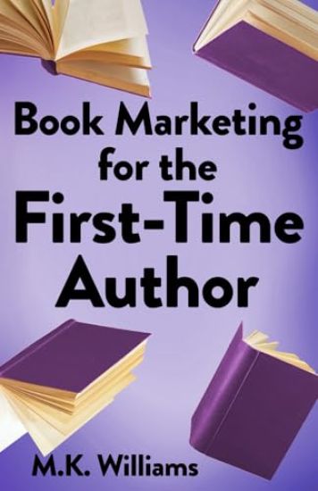 Book Marketing for the First-Time Author