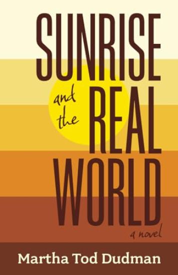 Sunrise and the Real World