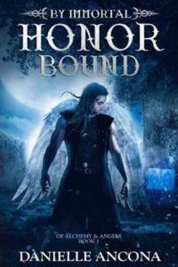 By Immortal Honor Bound