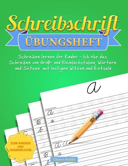 Schreibschrift Übungsheft