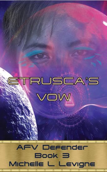 Etrusca's Vow. AFV Defender Book 3