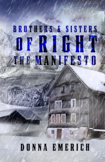 Brothers and Sisters of Right Manifesto