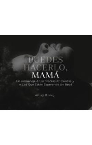 Puedes Hacerlo, Mamá