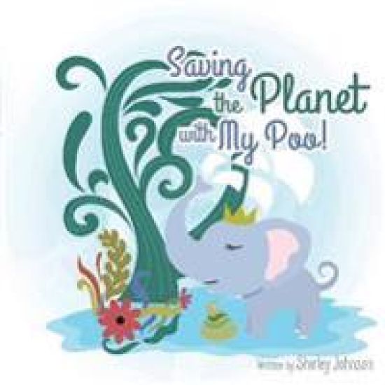 Saving The Planet With My Poo
