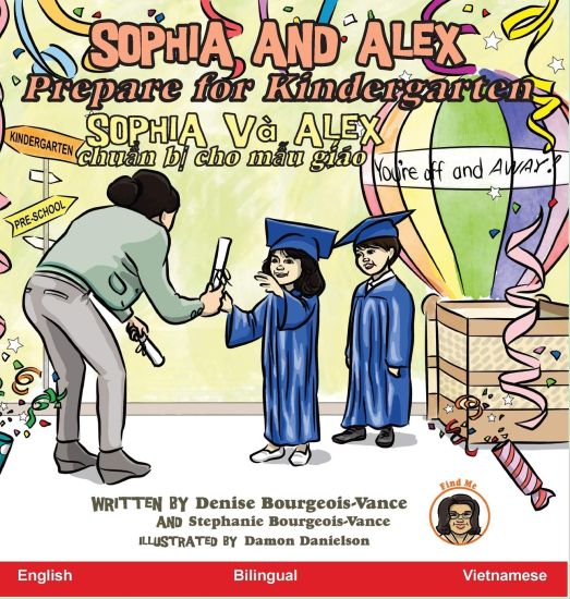 Sophia and Alex Prepare for Kindergarten: Sophia và Alex chuẩn bị cho mẫu giáo