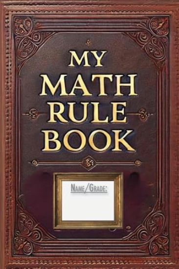 My Math Rule Book