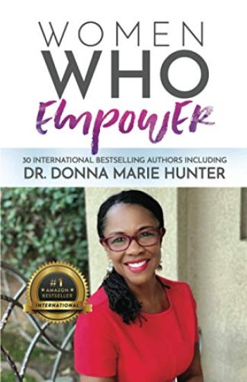 Women Who Empower-Dr. Donna Marie Hunter