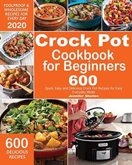 Crock Pot Cookbook for Beginners