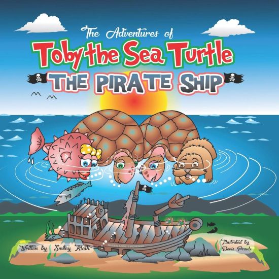 Toby the Sea Turtle: The Pirate Ship