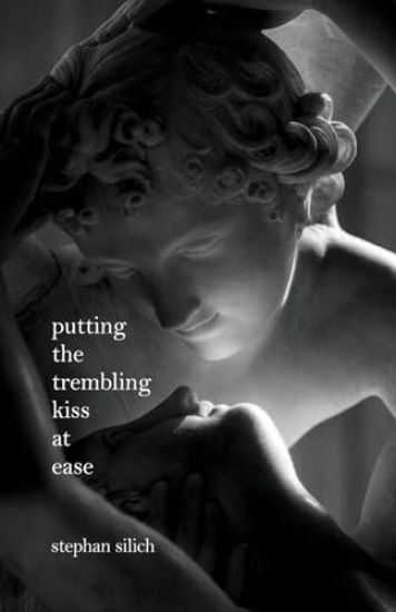 Putting The Trembling Kiss at Ease