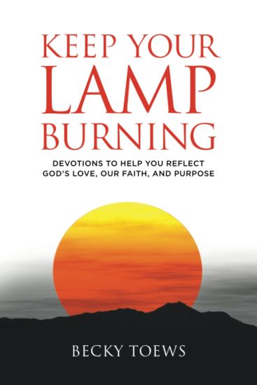 Keep Your Lamp Burning
