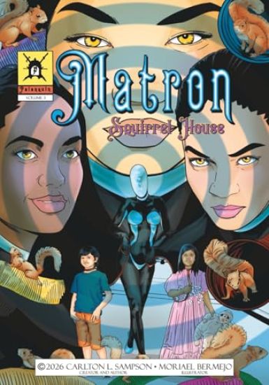 Matron; Squirrel House