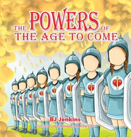 The Powers of the Age to Come