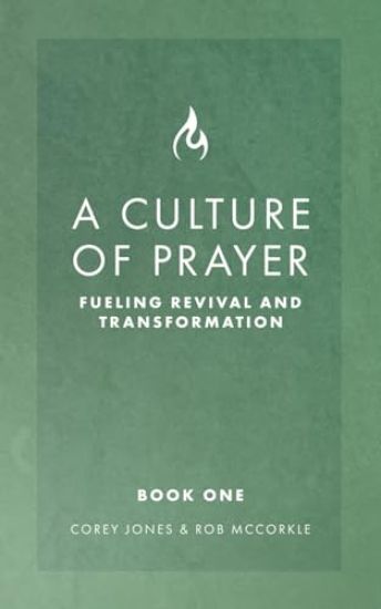 A Culture of Prayer