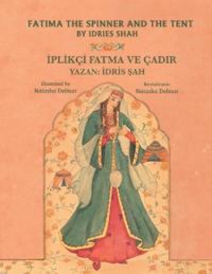 Fatima the Spinner and the Tent / IPLIKÇI FATMA VE ÇADIR