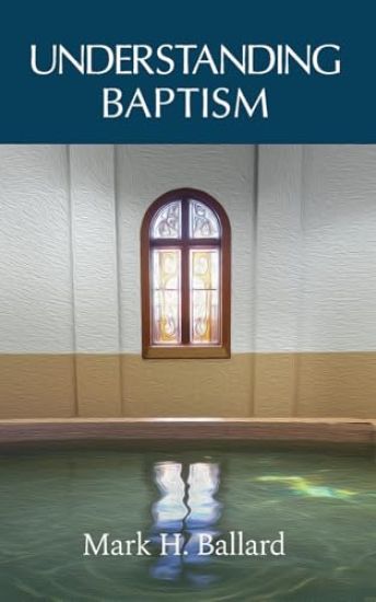 Understanding Baptism