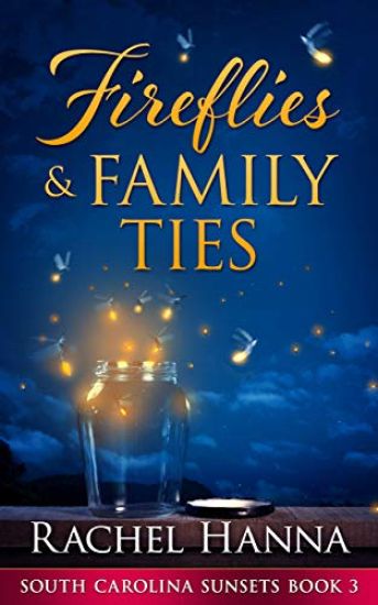 Fireflies & Family Ties