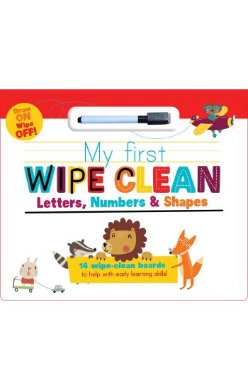 My First Wipe Clean: Letters, Numbers & Shapes