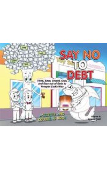 Say No To Debt